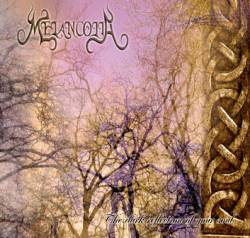 Melancolia (CAN) : The Dark Reflection of your Soul